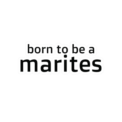 Born to be a Marites Vinyl Sticker