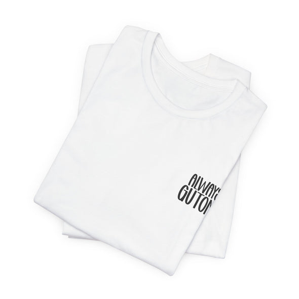 Always Gutom Shirt